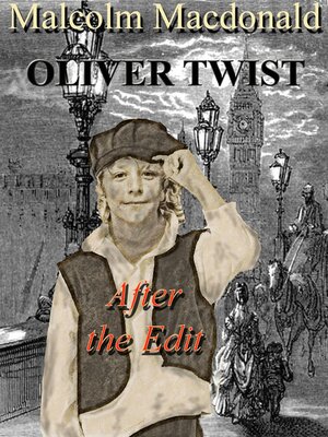 cover image of Oliver Twist--After the Edit